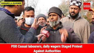 PDD Casual labourers, daily wagers Staged Protest Against Authorities