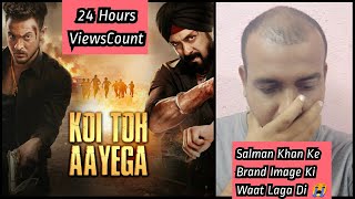 Koi Toh Aayega Song Views Count In 24 Hours, Salman Khan Ke Brand Image Ki Puri Waat Laga Di! Antim