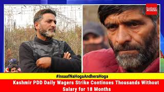 Kashmir PDD Daily Wagers Strike Continues Thousands Without Salary for 18 Months