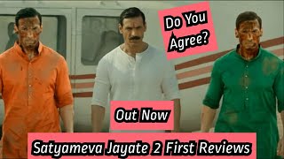 Satyameva Jayate 2 First Reviews And Ratings Out Now, Do You Agree?