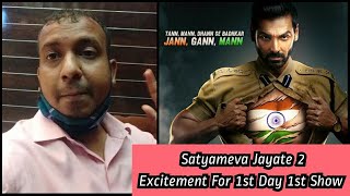 Satyameva Jayate 2 Excitement For First Day First Show In Mumbai