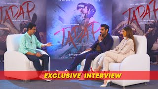 TADAP Movie | Exclusive Chit-Chat With Ahan Shetty And Tara Sutaria