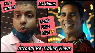 Atrangi Re Trailer Views Count In 24 Hours, Akshay Kumar Ne Garda Uda Diya Trollers Ka