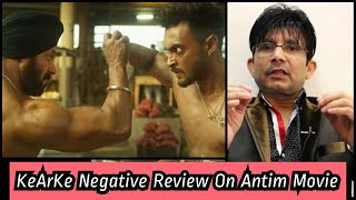 Antim Movie Negative Review By KeArKe, Kahaa Ki Bhojpuri Movie Se Bhi Low Level Hai Is Film Ka