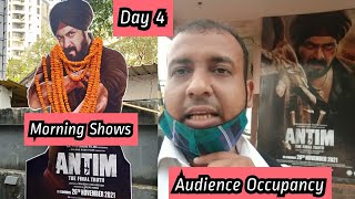Antim Movie Audience Occupancy Day 4 In Morning Shows