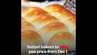Sattari bakers to hike pao price from Dec 1