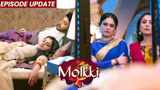 Molkki | 1st Dec 2021 Episode Update | Sakshi Renu Karegi Purvi Ko Badnaam
