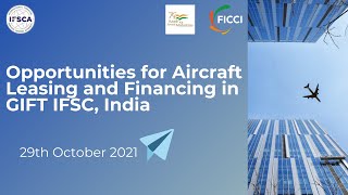 Opportunities in Aircraft Leasing and Financing at GIFT IFSC, India