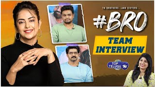#BRO Team  Exclusive Interview | Naveen Chandra | Avika Gor | Karthik Thupurani | Top Telugu TV