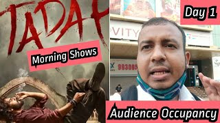 Tadap Movie Audience Occupancy Day 1 In Morning Shows