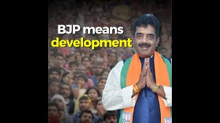 BJP means development: Sadanand Shet Tanavade