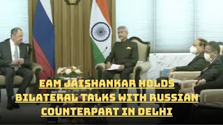EAM Jaishankar Holds Bilateral Talks With Russian Counterpart In Delhi | Catch News