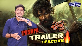 Pushpa Official Trailer Reaction | Allu Arjun | Rashmika Mandana | Telugu Trailer | Top Telugu TV