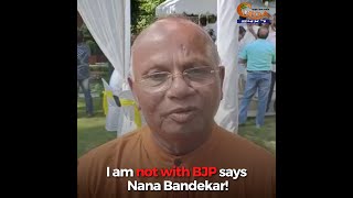 Is Nana preparing for a political plunge? Political kingmaker Nana Says He Is Not With The BJP