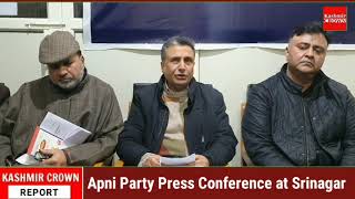 Apni Party Press Conference at Srinagar