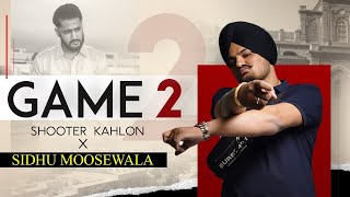 GAME 2 New Song Shooter Kahlon | Sidhu Moose Wala | Dainik Savera |
