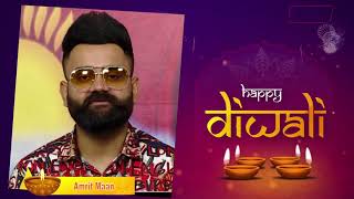 Amrit Maan : Wishes You All Happy Diwali 2021 | Dainik Savera