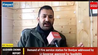 #KCImpact Demand of Fire service station for Boniyar addressed by Worthy LG approved for feasibility
