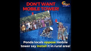 Shantinagar Ponda residents oppose installation of mobile tower!