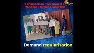 IT engineers in PWD protest at Manohar Parrikar's Samadhi!
