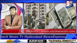 HYDERABAD NEWS EXPRESS | Be Aware Of Fake Income Tax Officers | SACH NEWS |