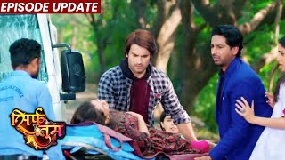 Sirf Tum | 16th Dec 2021 Episode Update | Ranveer Aur Suhani Ne Bachayi, Maa Aur Bache Ki Jaan