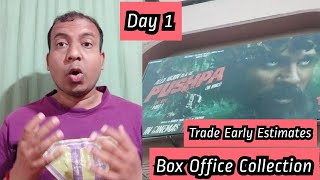 Pushpa Box Office Collection Day 1 Early Estimates By Trade