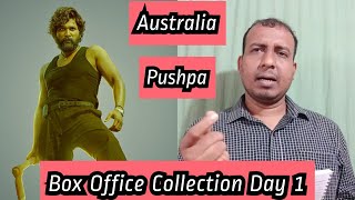 Pushpa Movie Box Office Collection Day 1 In Australia, Debuts In Australia On No. 7