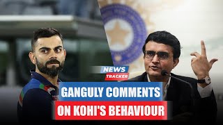 Sourav Ganguly Makes Assessment On Virat Kohli's Attitude and Antics On-Field and More News