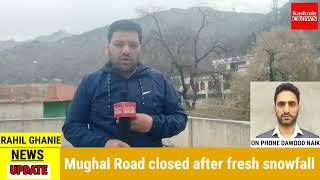 Mughal Road closed after fresh snowfall