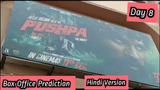 Pushpa Movie Box Office Prediction Day 8 In Hindi Version
