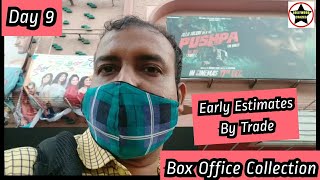 Pushpa Movie Box Office Collection Day 9 Early Estimates By Trade