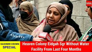 Heaven Colony Eidgah Sgr Without Water Facility From Last Four Months