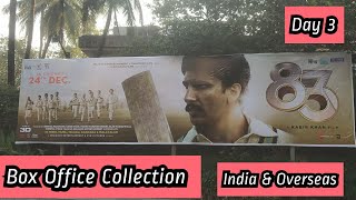 83 Movie Box Office Collection Day 3 India Vs Overseas