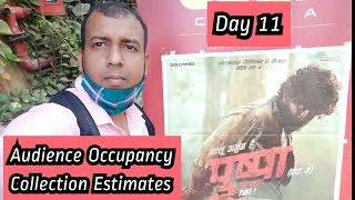 Pushpa Movie Audience Occupancy And Collection Estimates Day 11