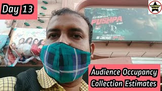 Pushpa Movie Audience Occupancy And Collection Estimates Day 13