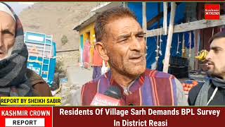 Residents Of Village Sarh Demands BPL Survey In District Reasi.