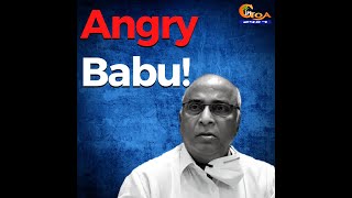 Babu Ajgaonkar gets angry when asked about this....