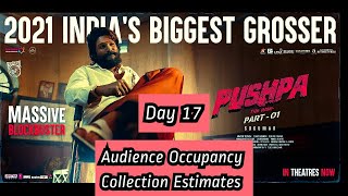 Pushpa Movie Audience Occupancy And Collection Estimates Day 17