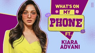 What's On My Phone with Kiara Advani; shares throwback pic with Sidharth Malhotra
