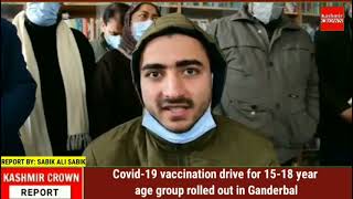 Covid-19 vaccination drive for 15-18 year age group rolled out in Ganderbal