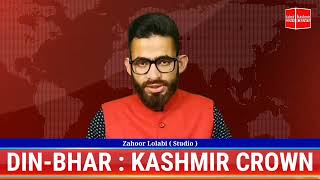 Din-Bhar with Zahoor Lolabi Kashmir Crown
