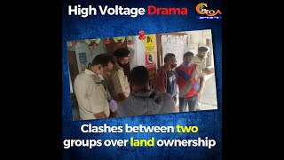 High Voltage Drama: Clashes between two groups over mining land ownership