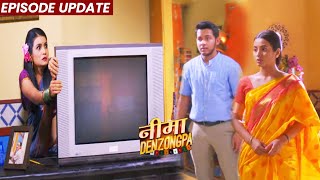 Nima Denzongpa | 07th Jan 2022 Episode Update | Tulika Ne Dala Nima Ke TV Me Paani, Chori Pakdi Gayi