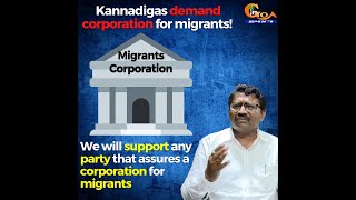 Kannadigas demand corporation for migrants!