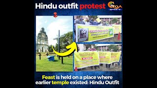 Hindu outfit protest against the holding of feast at Sancoale