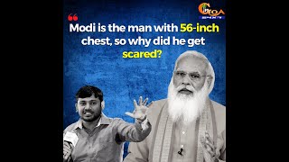 #PMSecurityLapse | Modi is the man with 56-inch chest, so why did he get scared? Kanhaiya Kumar