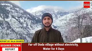 Far-off Doda village without electricity, Water for 4 Days