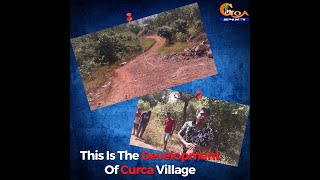 This Is The Development Of Curca Village, Youth Exposes