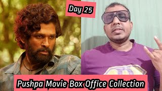 Pushpa Movie Box Office Collection Day 25